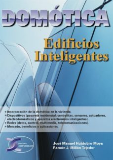 domotica: edificios inteligentes-jose manuel huidobro-jose manuel huidobro moya-ramon jesus millan tejedor-9788493333690