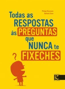 todas as respostas as preguntas que nunca te fixeches-9788493580490