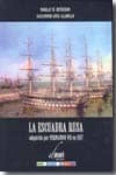 la escuadra rusa adquirida por fernando vii en 1817-nikolay w. mitiuckov-9788493583590