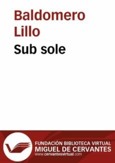 sub sole (ebook)-baldomero lillo-9788493785390
