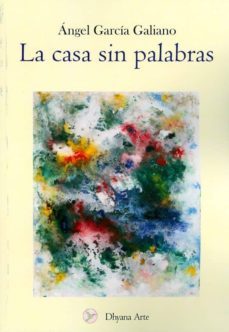 la casa sin palabras-9788493819590