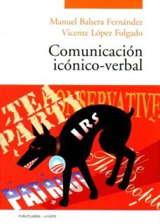 comunicacion iconico-verbal-manuel balsera fernandez-9788493974190