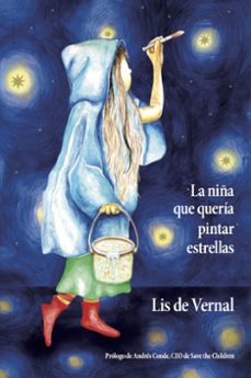 la niña que queria pintar estrellas-lis de vernal-9788494006890