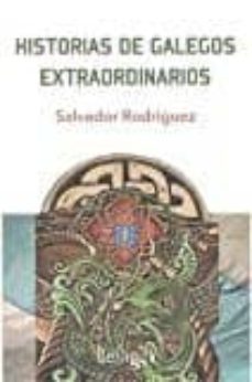 historias de galegos extraordinarios-9788494175190