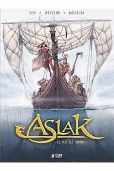 aslak. el ojo del mundo (vol.1)-emmanuel michalak-9788494350290