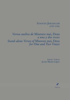 versos sueltos de miserere mei, deus, a una y dos voces-ignacio jerusalem-9788494403590