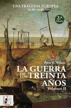 la guerra de los treinta años ii: una tragedia europea (1630 - 1648)-9788494627590