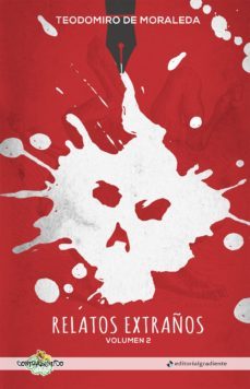 relatos extraños. volumen 2 (ebook)-teodomiro de moraleda-9788494776090