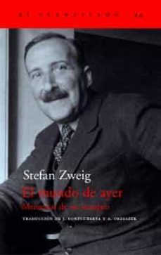 el mundo de ayer: memorias de un europeo-stefan zweig-9788495359490