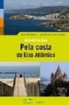 rutas del agua por la costa del eixo atlantico-jose m. de lima e costa-9788495364890