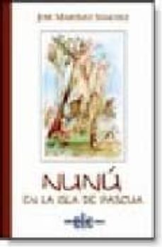 nunu en la isla de pascula-jose martinez sanchez-9788496417090