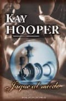 jaque al miedo-kay hooper-9788496575790