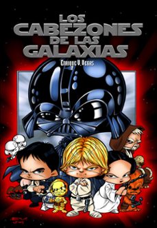los cabezones de las galaxias (6ª ed.)-enrique v. vegas-9788496706590