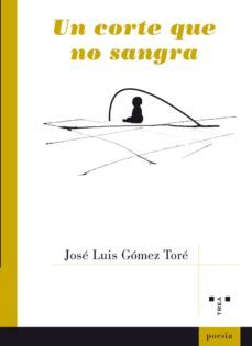 un corte que no sangra-9788497048590