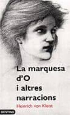 marqueso d o i altres narracions-heinrich von kleist-9788497100090