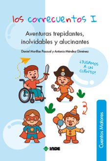 aventuras trepidantes, inolvidables y alucinantes-daniel morillas pascual-9788497294690