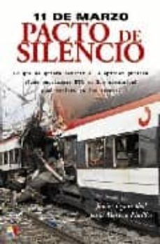11 de marzo, pacto de silencio-9788497390590