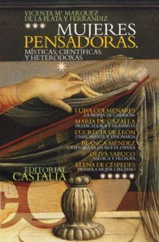 mujeres pensadoras: misticas, cinetificas y heterdoxas-9788497402590