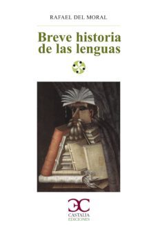 breve historia de las lenguas (ebook)-rafael del moral-9788497407090