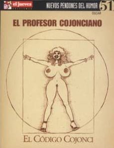 nuevos pendones nº 51: el profesor cojonciano: el codigo cojoncia no-oscar nebreda-9788497415590
