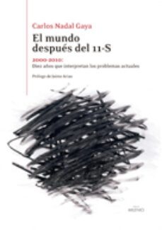 el mundo despues del 11-s-carlos nadal gaya-9788497435390