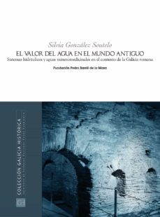el valor del agua en el mundo antiguo (ebook)-silvia gonzalez soutelo-9788497520690