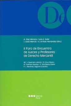 ii foro de encuentro de jueces y profesores de derecho mercantil-9788497688390