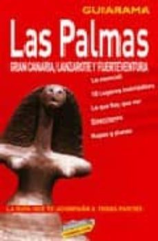 las palmas: gran canaria, lanzarote y fuerteventura (guiarama)-jose aleman hernandez-9788497763790