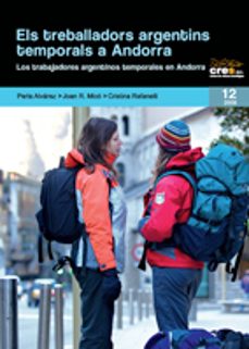 els treballadors argentins temporals a andorra (cat/cast)-9788497796590