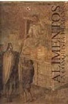 alimentos: la conquista humana (ed. bilingue)-9788497850490