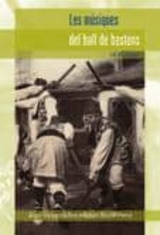 les musiques de ball de bastons i el seu context-angel vallverdu-robert rovira-9788497911290