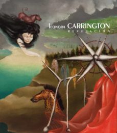 leonora carrington: revelacion-9788498448290