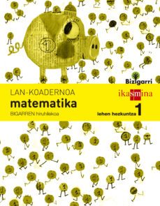 lh1 matematika koadernoa 2 hir. bizigarri ed 2014  euskera-9788498552690