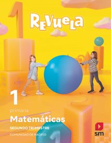 matematicas 1º educacion primaria trimestres tematicos proyecto revuela madrid ed 2023-9788498568790