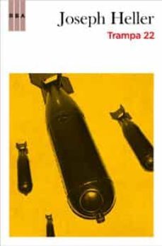 trampa 22-joseph heller-9788498677690