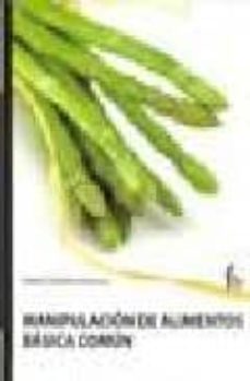 manipulacion de alimentos basica comun-rafael ceballos atienza-9788498910490