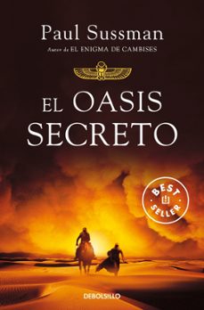 el oasis secreto-paul sussman-9788499087290