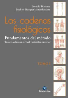 las cadenas fisiologicas tomo i-9788499106090
