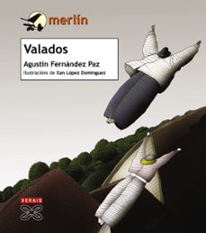 valados-agustin fernandez paz-9788499140490