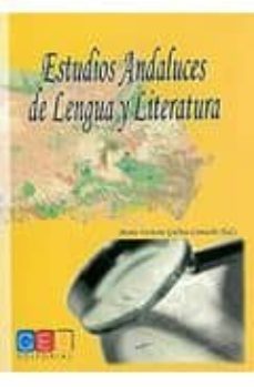 estudios andaluces de lengua y literatura-maria victoria galloso camacho-9788499151090