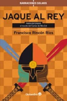 jaque al rey-francisco rincon rios-9788499212890
