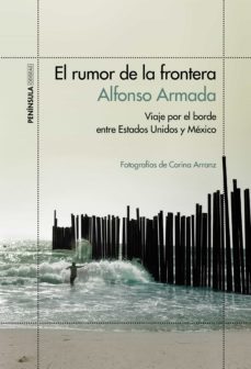 el rumor de la frontera (ebook)-alfonso armada-9788499425290