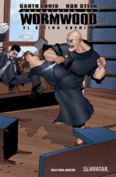 chronicles of wormwood nº 3: el ultimo enemigo-garth ennis-9788499474090