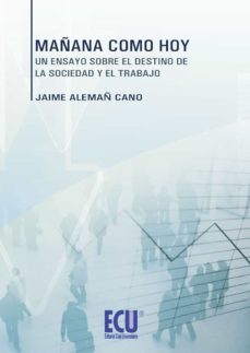mañana como hoy (ebook)-jaime alemañ cano-9788499485690