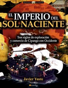 el imperio del sol naciente-javier yuste-9788499676890