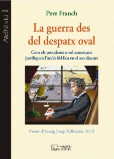 la guerra des del despatx oval-pere franch-9788499755090