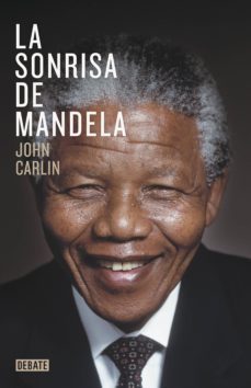 la sonrisa de mandela (ebook)-john carlin-9788499924090