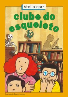 clube do esqueleto (ebook)-stella carr-9788506085790