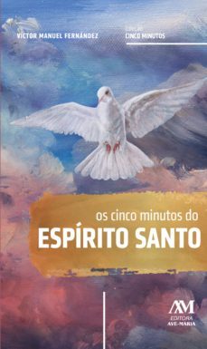 os cinco minutos do espirito santo (ebook)-9788527613590
