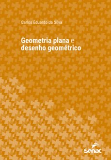 geometria plana e desenho geometrico (ebook)-9788539650590